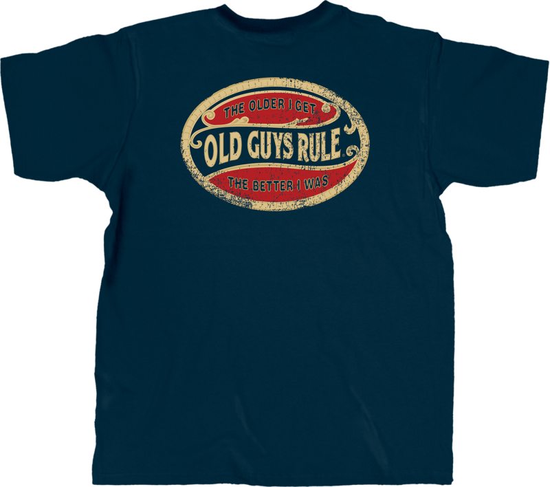 Old guys store rule t shirts